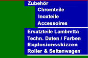 Lambretta Zubeh�r, Chrom- und Inoxteile, Accessoires. Elektrische Teile, Technische Daten, original Roller-Farben Explosionsskizzen, Roller-Angebote